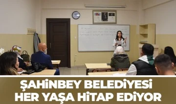 ŞAHİNBEY BELEDİYESİ HER YAŞA HİTAP EDİYOR