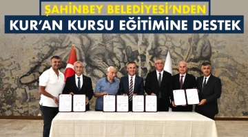 ŞAHİNBEY BELEDİYESİ’NDEN KUR’AN KURSU EĞİTİMİNE DESTEK