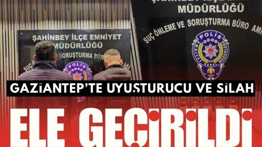 Şahinbey&rsquo;de uyuşturucu ve silah operasyonu