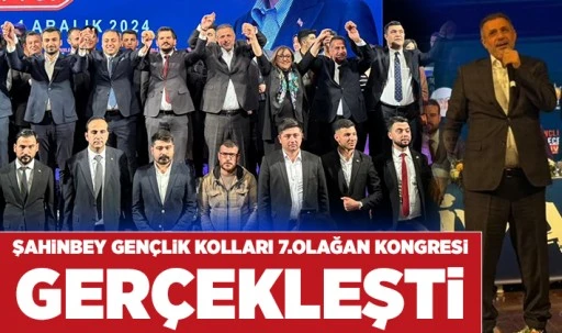  Şahinbey Gençlik Kolları 7.Olağan Kongresi gerçekleşti