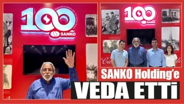 SANKO Holding’e veda etti!
