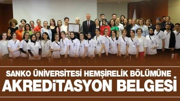 SANKO ÜNİVERSİTESİ HEMŞİRELİK BÖLÜMÜNE AKREDİTASYON BELGESİ