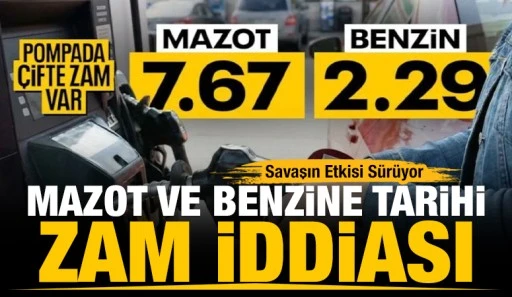Savaşın Etkisi S&uuml;r&uuml;yor: Mazot ve Benzine Tarihi Zam İddiası