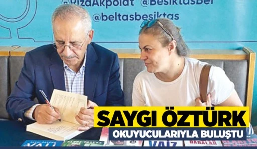 Saygı Öztürk okuyucularıyla buluştu