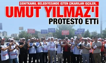 Şehitkamil Belediyesinde işten çıkarılan işçiler Umut Yılmaz'ı protesto etti