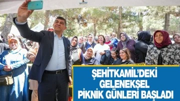 ŞEHİTKAMİL’DEKİ GELENEKSEL PİKNİK GÜNLERİ BAŞLADI