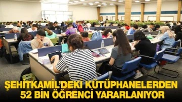 ŞEHİTKAMİL’DEKİ KÜTÜPHANELERDEN 52 BİN ÖĞRENCİ YARARLANIYOR