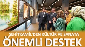 ŞEHİTKAMİL’DEN KÜLTÜR VE SANATA ÖNEMLİ DESTEK