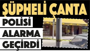 Şüpheli çanta polisi alarma geçirdi