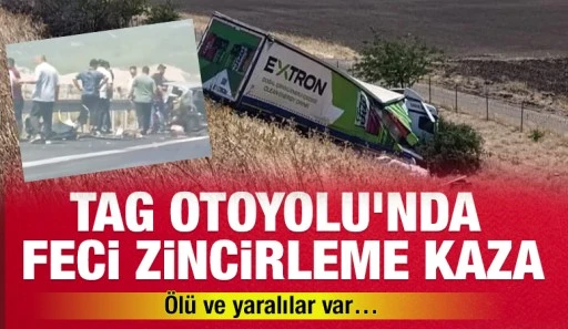 TAG Otoyolu'nda Feci Zincirleme Kaza: Ölü ve yaralılar var…