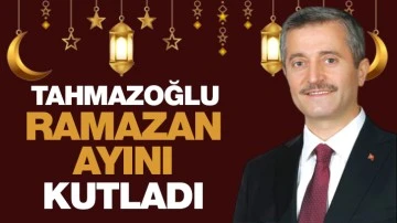 TAHMAZOĞLU, RAMAZAN AYINI KUTLADI