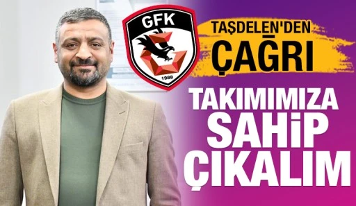 Taşdelen'den &ccedil;ağrı: Takımımıza sahip &ccedil;ıkalım