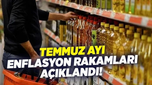 Temmuz Ayı Enflasyon Rakamları A&ccedil;ıklandı