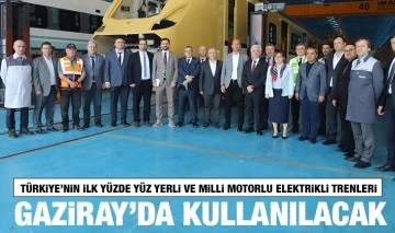 Türkiye’nin ilk yüzde yüz yerli ve milli motorlu elektrikli trenleri GAZİRAY’da kullanılacak