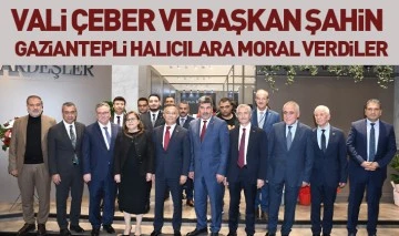 Vali Çeber ve Başkan Şahin Gaziantepli Halıcılara Moral Verdiler