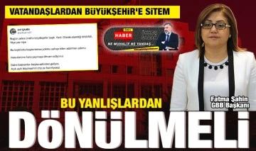 Vatandaşlardan Büyükşehir'e sitem: Bu yanlışlardan dönülmeli...