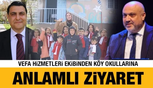 Vefa Hizmetleri Ekibinden K&ouml;y Okullarına Anlamlı Ziyaret
