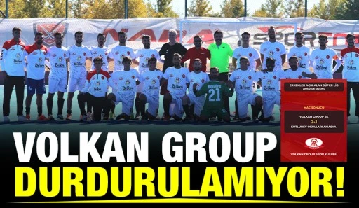 Volkan Group durdurulamıyor!