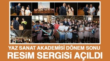 YAZ SANAT AKADEMİSİ DÖNEM SONU RESİM SERGİSİ AÇILDI