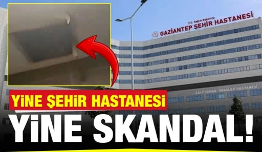 YİNE ŞEHİR HASTANESİ YİNE SKANDAL!
