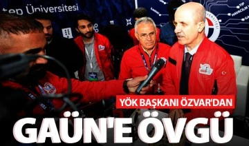 YÖK Başkanı Özvar'dan GAÜN'e övgü 