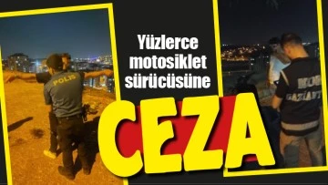 Yüzlerce motosiklet sürücüsüne ceza