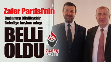Zafer Partisi'nin Gaziantep Büyükşehir Belediye başkan adayı belli oldu