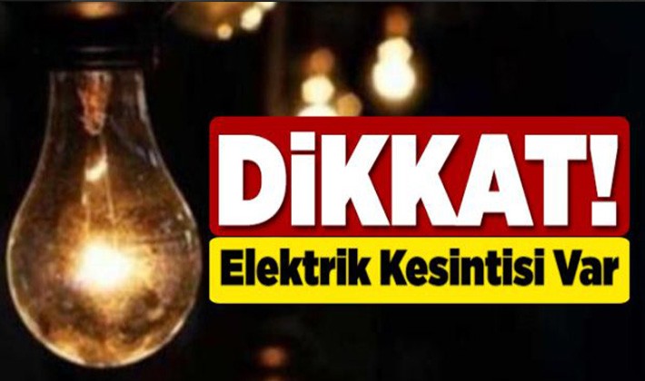 Gaziantep'te yarın birçok bölgede elektrik kesintisi olacak