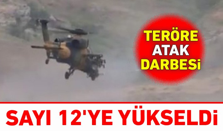 Teröre ATAK darbesi: Sayı 12'ye yükseldi