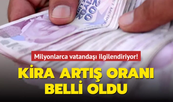 Enflasyon verisi sonrası kira artış oranı belli oldu