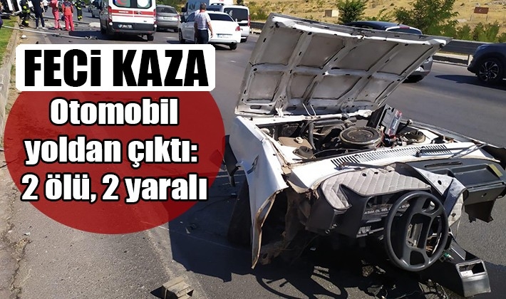 Gaziantep'te otomobil yoldan çıktı: 2 ölü, 2 yaralı