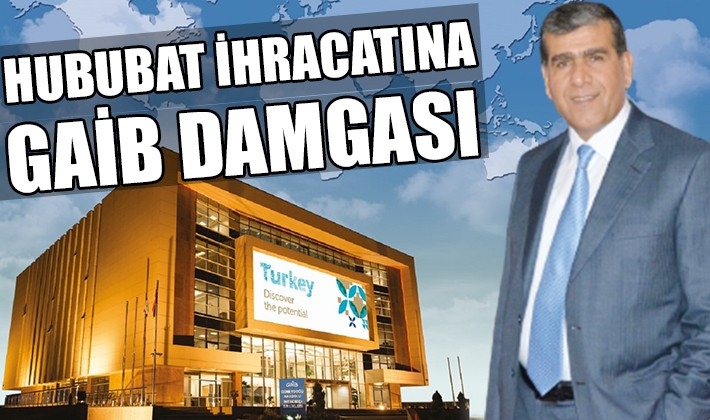 Hububat İhracatına GAİB damgası