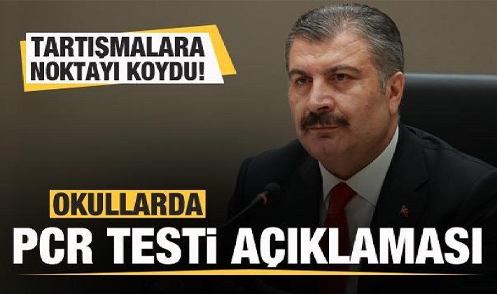 Bakan Koca'dan okullarda PCR testi açıklaması!