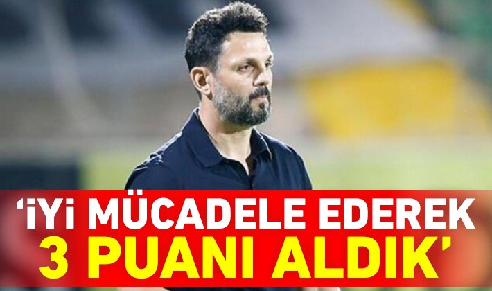 Erol Bulut: "İyi mücadele ederek 3 puanı aldık"