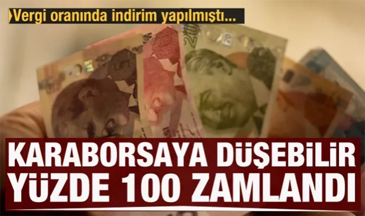 Karaborsaya düşebilir! Fiyatı yüzde 100 arttı