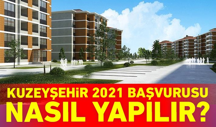 Kuzeyşehir 2021 başvurusu nasıl yapılır?