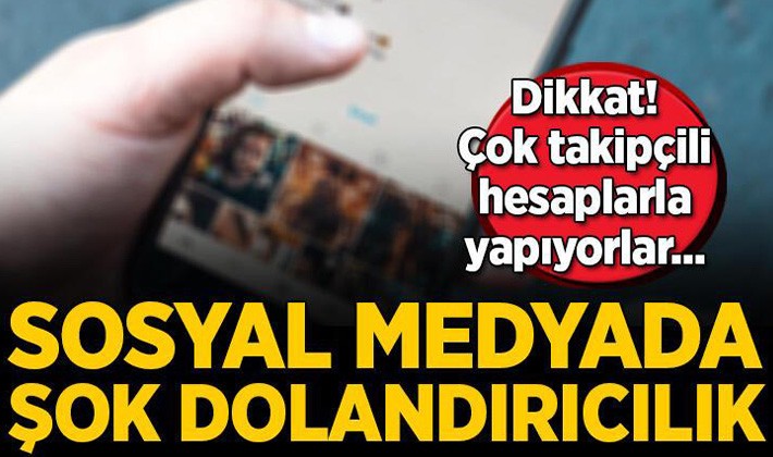 Sosyal medya dolandırıcılığı! Çok takipçili hesaplarla yaptılar