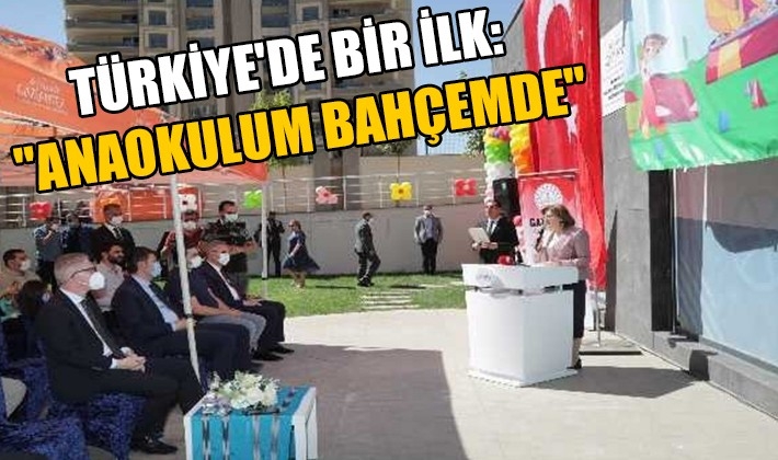 Türkiye'de bir ilk: “Anaokulum bahçemde”