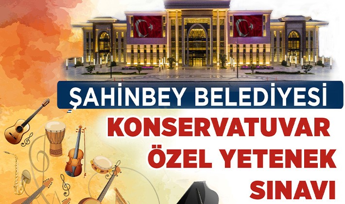 Şahinbey Belediyesi yetenek sınavı başvuruları devam ediyor