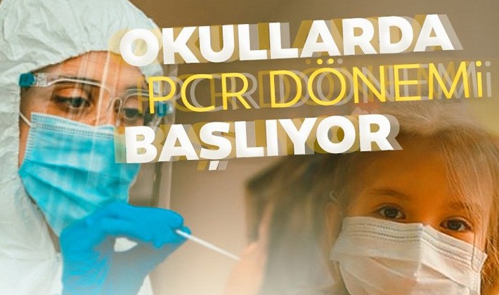 Okullarda PCR testi dönemi başlıyor