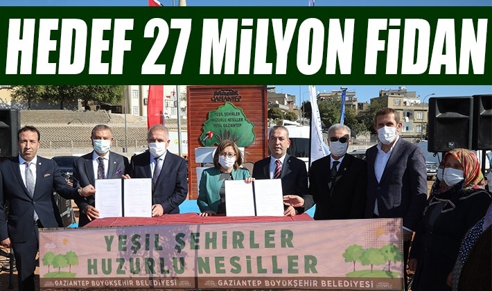 Hedef 27 milyon fidan