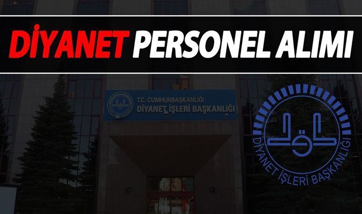 Diyanet 7 bin 800 personel alımı yapacak!