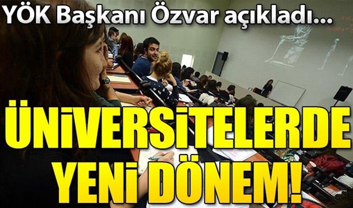 Üniversitelerde yeni dönem!