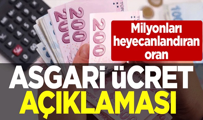 Asgari ücret açıklaması! Milyonları heyecanlandıran oran