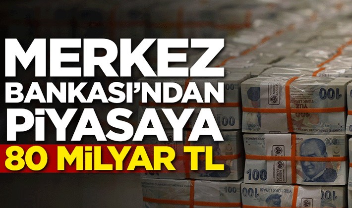 Merkez Bankası'ndan 80 milyar lira!