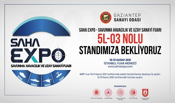 Gaziantep'in savunma sanayi kabiliyeti SAHA Expo 2021 Fuarı'nda