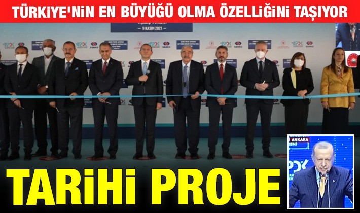 SANKO'dan tarihi proje... Açılışına Erdoğan da katıldı