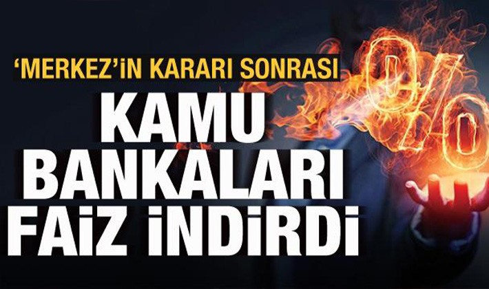 Kamu bankalarından faiz indirimi