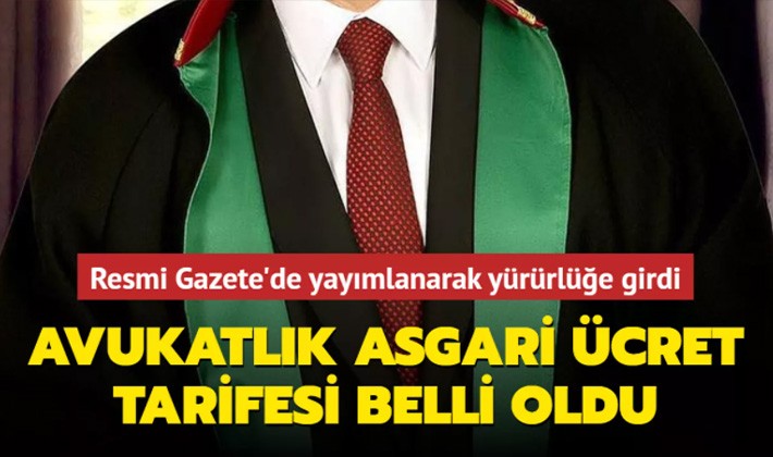 Avukatlık asgari ücret tarifesi belli oldu