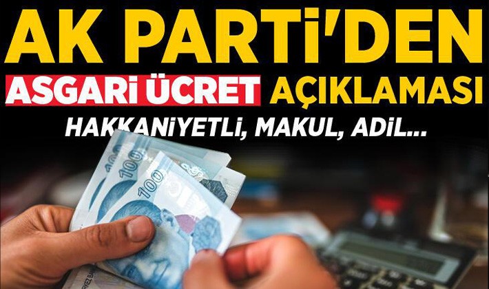 AK Parti'den asgari ücret açıklaması